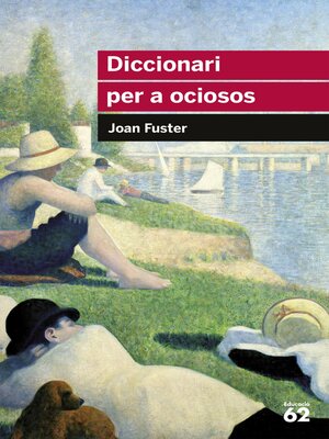 cover image of Diccionari per a ociosos